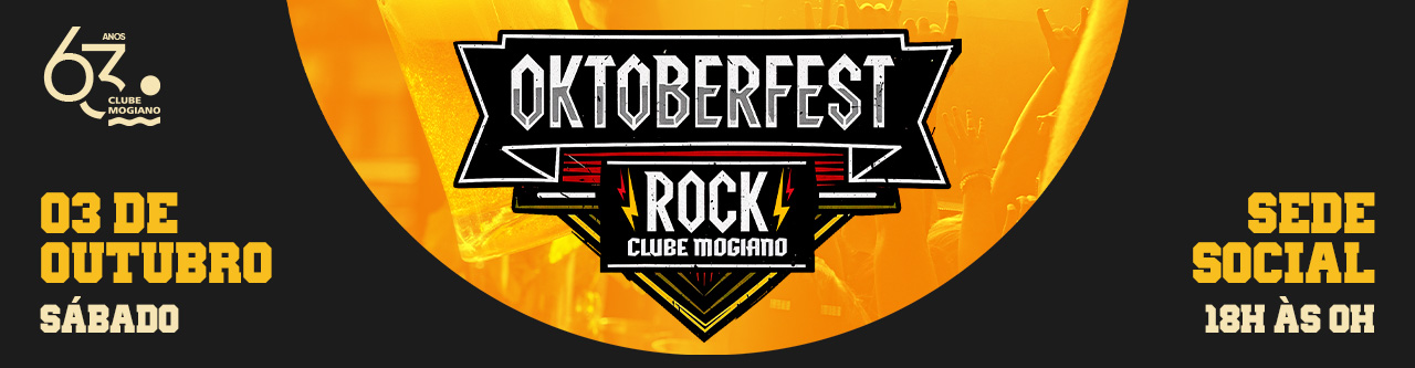 Oktoberfest Rock - Clube Mogiano